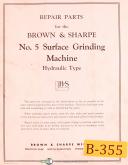 Brown & Sharpe-Brown & Sharpe No. 5, Surface Grinding Machine, Hyd Type, Repair Parts Manual-5-No. 5-01